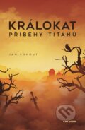 Kniha: Králokat (Jan Kohout). Pointa, 2024 Kniha: Králokat (Jan Kohout). Pointa, 2024