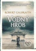 E-kniha: Vodný hrob (Robert Galbraith), 2024 E-kniha: Vodný hrob (Robert Galbraith), 2024