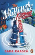Kniha: The Nightmare Before Kissmas (Sara Raasch). Cornerstone, 2024 Kniha: The Nightmare Before Kissmas (Sara Raasch). Cornerstone, 2024