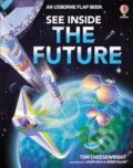 Kniha: See Inside The Future (Tom Cheesewright). Usborne, 2024 Kniha: See Inside The Future (Tom Cheesewright). Usborne, 2024