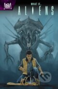 Kniha: Aliens What If (Paul Reiser). Marvel, 2024 Kniha: Aliens What If (Paul Reiser). Marvel, 2024