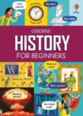 Kniha: History for Beginners (Andy Prentice a Tom Mumbray). Usborne, 2024 Kniha: History for Beginners (Andy Prentice a Tom Mumbray). Usborne, 2024
