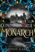 Kniha: Monarch (Sophie Lark), 2024 Kniha: Monarch (Sophie Lark), 2024