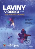 Kniha: Laviny v Česku 1 (Alena Zárybnická, Robert Dlouhý, Valerián Spusta a Pavel Cingr). nastole, 2024 Kniha: Laviny v Česku 1 (Alena Zárybnická, Robert Dlouhý, Valerián Spusta a Pavel Cingr). nastole, 2024