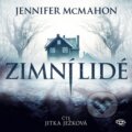 Audiokniha: Zimní lidé (Jennifer McMahon). Kanopa, 2024 Audiokniha: Zimní lidé (Jennifer McMahon). Kanopa, 2024