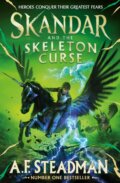 Kniha: Skandar and the Skeleton Curse (A.F. Steadman). Simon & Schuster, 2024 Kniha: Skandar and the Skeleton Curse (A.F. Steadman). Simon & Schuster, 2024