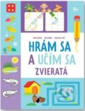 Kniha: Hrám sa a učím sa: Zvieratá 5+ (Svojtka&Co.). Svojtka&Co., 2024 Kniha: Hrám sa a učím sa: Zvieratá 5+ (Svojtka&Co.). Svojtka&Co., 2024