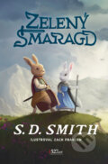 Kniha: Zelený smaragd (S.D. Smith), 2024 Kniha: Zelený smaragd (S.D. Smith), 2024