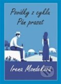 Kniha: Pán prasat (Irena Mondeková). Talent Pro ART, 2024 Kniha: Pán prasat (Irena Mondeková). Talent Pro ART, 2024