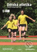 Kniha: Dětská atletika (Universum). Universum, 2024 Kniha: Dětská atletika (Universum). Universum, 2024