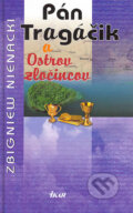 Kniha: Pán Tragáčik a Ostrov zločincov (4.) (Zbigniew Nienacki), 2006 Kniha: Pán Tragáčik a Ostrov zločincov (4.) (Zbigniew Nienacki), 2006