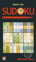 Kniha: Černý pás Sudoku (Michael Rios). Alpress, 2006 Kniha: Černý pás Sudoku (Michael Rios). Alpress, 2006