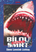 Kniha: Čekání na bílou smrt (Steve Loveček Lichtag). Jota, 2002 Kniha: Čekání na bílou smrt (Steve Loveček Lichtag). Jota, 2002