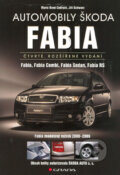 Kniha: Automobily Škoda Fabia (Jiří Schwarz a Mario René Cedrych). Grada, 2006 Kniha: Automobily Škoda Fabia (Jiří Schwarz a Mario René Cedrych). Grada, 2006