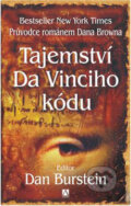 Kniha: Tajemství Da Vinciho kódu (Dan Burstein). Alman, 2006 Kniha: Tajemství Da Vinciho kódu (Dan Burstein). Alman, 2006