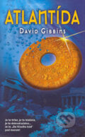 Atlantída - David Gibbins, 2006
