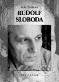Kniha: Rudolf Sloboda (Zora Prušková). Kalligram, 2001 Kniha: Rudolf Sloboda (Zora Prušková). Kalligram, 2001