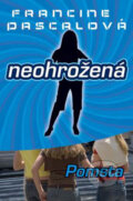 Kniha: Neohrožená 6: Pomsta (Francine Pascalová). BB/art, 2006 Kniha: Neohrožená 6: Pomsta (Francine Pascalová). BB/art, 2006