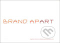 Kniha: Brand Apart (Rockport). Rockport, 2005 Kniha: Brand Apart (Rockport). Rockport, 2005