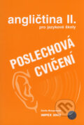 Kniha: Angličtina pro jazykové školy II - Poslechová cvičení (Stella Nangonová). Impex, 2004 Kniha: Angličtina pro jazykové školy II - Poslechová cvičení (Stella Nangonová). Impex, 2004