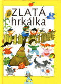 Kniha: Zlatá hrkálka (Mária Ďuríčková). Buvik, 2004 Kniha: Zlatá hrkálka (Mária Ďuríčková). Buvik, 2004