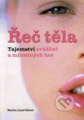 Kniha: Řeč těla (Martin Lloyd-Elliott). Metafora, 2006 Kniha: Řeč těla (Martin Lloyd-Elliott). Metafora, 2006