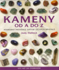 Kniha: Kameny od A do Z (Judy Hallová), 2006 Kniha: Kameny od A do Z (Judy Hallová), 2006