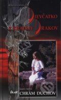 Kniha: Dievčatko z Krajiny Drakov 3 - Chrám duchov (Igor Molitor a Muška Molitorová), 2006 Kniha: Dievčatko z Krajiny Drakov 3 - Chrám duchov (Igor Molitor a Muška Molitorová), 2006