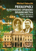 Priekopníci slovenského operného divadelníctva - Michal Palovčík, ARM333, 2001