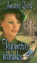 Kniha: Tajomstvo náramku, Tajomstvo prsteňa (kolekcia 2 románov) (Amanda Quick) Kniha: Tajomstvo náramku, Tajomstvo prsteňa (kolekcia 2 románov) (Amanda Quick)