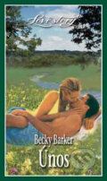 Kniha: Únos (Becky Barker). Wist, 2005 Kniha: Únos (Becky Barker). Wist, 2005