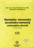 Nemecko-slovenský a slovensko-nemecký univerzálny slovník - Anna Krenčeyová, Michaela Krenčeyová, KRENČEY