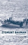 Kniha: Cizinci před branami (Zygmunt Bauman). Broken Books, 2017 Kniha: Cizinci před branami (Zygmunt Bauman). Broken Books, 2017
