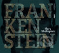 Frankenstein (audiokniha) - Mary Shelley, Radioservis, 2017