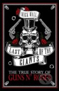 Kniha: Last of the Giants (Mick Wall). Orion, 2017 Kniha: Last of the Giants (Mick Wall). Orion, 2017