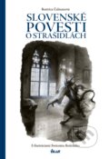 Kniha: Slovenské povesti o strašidlách (Beatrica Čulmanová), 2017 Kniha: Slovenské povesti o strašidlách (Beatrica Čulmanová), 2017