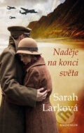 Kniha: Naděje na konci světa (Sarah Lark). Knižní klub, 2017 Kniha: Naděje na konci světa (Sarah Lark). Knižní klub, 2017