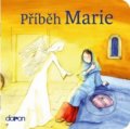 Kniha: Příběh Marie (Doron). Doron, 2017 Kniha: Příběh Marie (Doron). Doron, 2017
