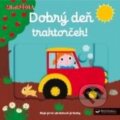 Kniha: Dobrý deň, traktorček! (Svojtka&Co.). Svojtka&Co., 2017 Kniha: Dobrý deň, traktorček! (Svojtka&Co.). Svojtka&Co., 2017