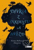 Kniha: Dívka z inkoustu a hvězd (Kiran Millwood-Hargrave), 2017 Kniha: Dívka z inkoustu a hvězd (Kiran Millwood-Hargrave), 2017