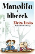 Kniha: Manolito a Blbeček (Elvira Lindo). Edice knihy Omega, 2017 Kniha: Manolito a Blbeček (Elvira Lindo). Edice knihy Omega, 2017