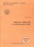 Kniha: Riešené príklady z elektroakustiky (Roman Jarina). EDIS, 2008 Kniha: Riešené príklady z elektroakustiky (Roman Jarina). EDIS, 2008