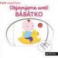 Kniha: Bábätko (Svojtka&Co.). Svojtka&Co., 2017 Kniha: Bábätko (Svojtka&Co.). Svojtka&Co., 2017