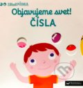 Kniha: Objavujeme svet! - Čísla (Svojtka&Co.). Svojtka&Co., 2017 Kniha: Objavujeme svet! - Čísla (Svojtka&Co.). Svojtka&Co., 2017