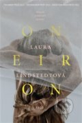 Oneiron - Laura Lindstedt, Argo, 2017