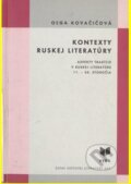 Kniha: Kontexty ruskej literatúry (Olga Kovačičová). VEDA, 1999 Kniha: Kontexty ruskej literatúry (Olga Kovačičová). VEDA, 1999