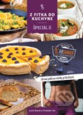 Kniha: Z fitka do kuchyne špeciál II (Fitshaker tím a Lucia Švaral). Fitshaker, 2017 Kniha: Z fitka do kuchyne špeciál II (Fitshaker tím a Lucia Švaral). Fitshaker, 2017