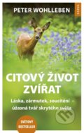 Kniha: Citový život zvířat (Peter Wohlleben). Nakladatelství KAZDA, 2017 Kniha: Citový život zvířat (Peter Wohlleben). Nakladatelství KAZDA, 2017