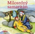 Kniha: Milosrdný samaritán (Doron). Doron, 2017 Kniha: Milosrdný samaritán (Doron). Doron, 2017