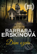 Kniha: Dům ozvěn (Barbara Erskine). Brána, 2017 Kniha: Dům ozvěn (Barbara Erskine). Brána, 2017